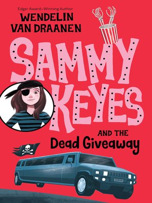 cover image of Sammy Keyes and the Dead Giveaway